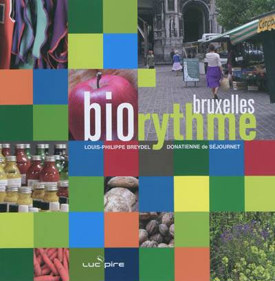 BIO RYTHME BRUXELLES - Ed Luc Pire - 